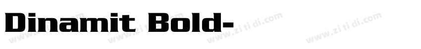 Dinamit Bold字体转换